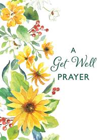 Get Well Prayer