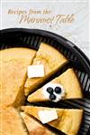 Recipes from the Marianist Table