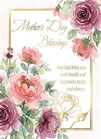 Mother's Day Blessings