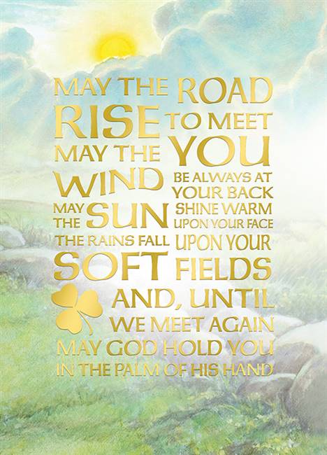 May the Road Rise to Meet You