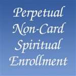 Perpetual  Marianist Spiritual Alliance Enrollment - no card needed