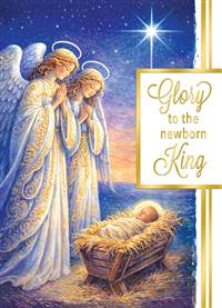 Glory to the Newborn King