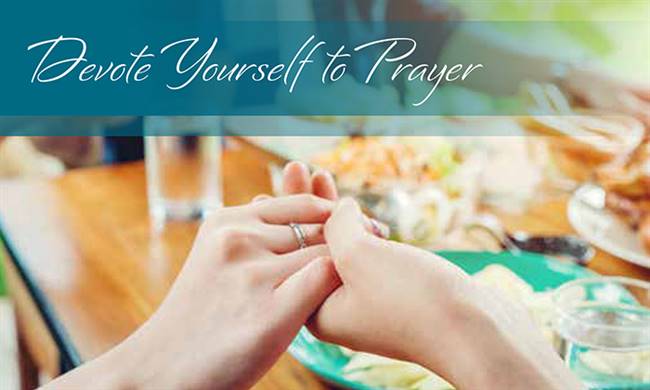 Devote yourself to Prayer