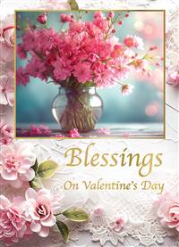 Blessings on Valentine's Day
